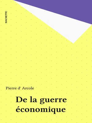 cover image of De la guerre économique